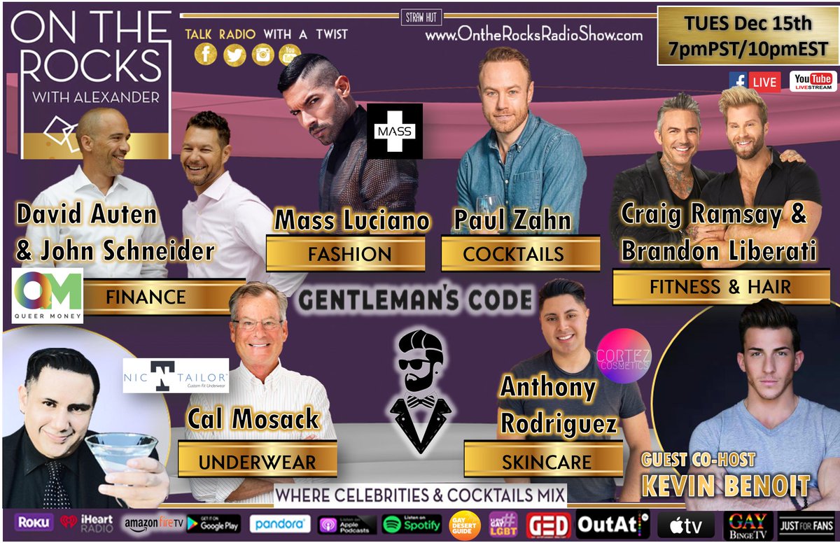 OntheRocksOnAir's tweet photo. Tues Dec 15th 7pmPT/10pmET #gentlemanscode @IAMPaulZahn @DebtFreeGuys @QueerMoneyShow @CraigRamsayFit @BrandonLiberati @MassBranded @kevinbenoit ๐https://t.co/IvwIbslSON @iHeartRadio @OutAt_TV @GayDesertGuide @GEDmagazine @ILoveGayLGBT #podcastandchill #mensstyle #mensfashion https://t.co/OTKtnCpZdV