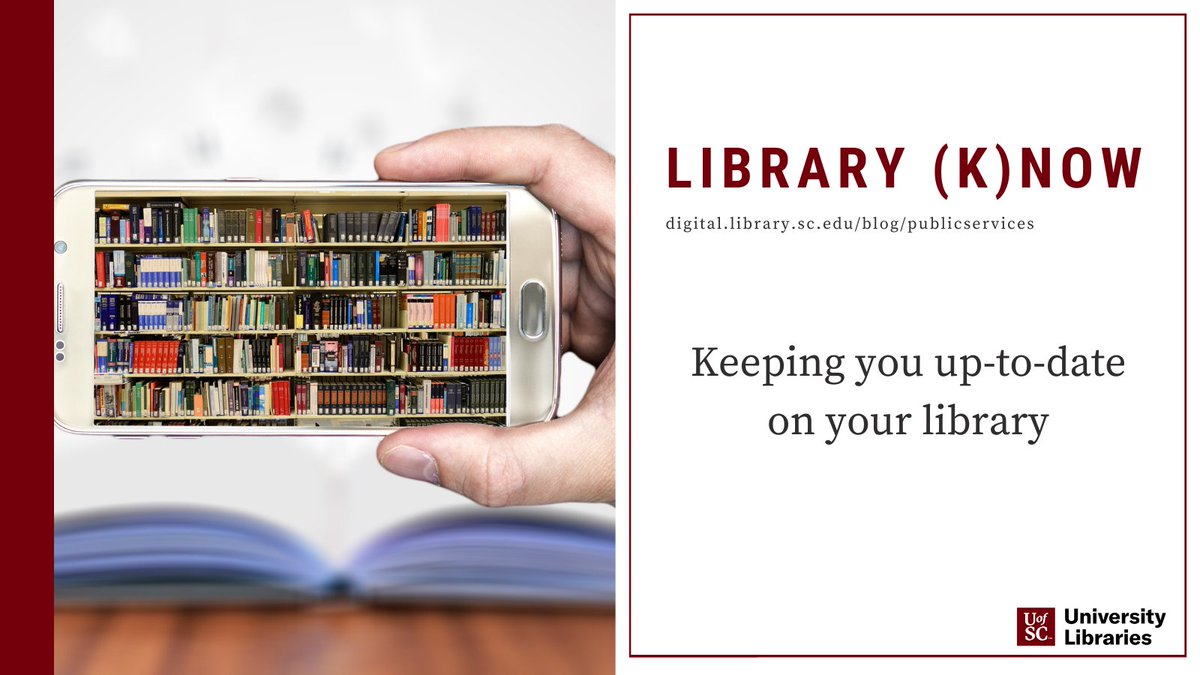 USCGARNET's tweet image. #Tcoop librarians have launched a new blog, Library (k)now, to keep @UofSC faculty &amp;amp; students up to date on what&apos;s happening in their library now. Get in the know now by checking out their recent posts. ⬇️
digital.library.sc.edu/blog/publicser…

@UofSClibraries @tcoopresearch