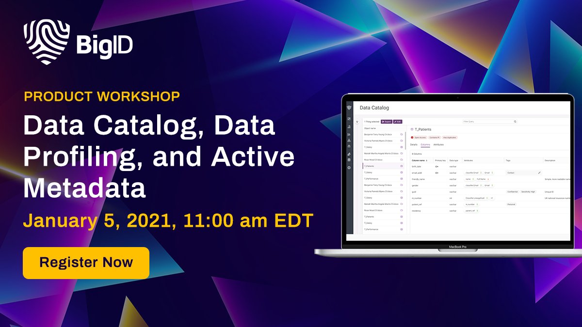 Get a behind the scenes look into #BigID's #DataCatalog — learn about its automatic #Data profiling capabilities, &amp; see how it leverages active #Metadata for improved #DataQuality &amp; context. Register here >> bigid.co/2Kcs2ZM #DataDriven #DataIntelligence #DataManagement