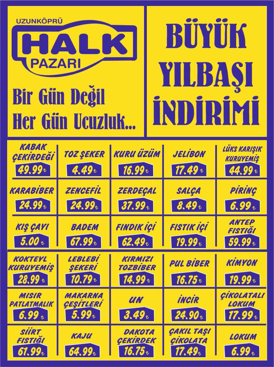 BÜYÜK YILBAŞI İNDİRİMİ
Bir gün değil her gün ucuzluk UZUNKÖPRÜ HALK PAZARINDA ..
