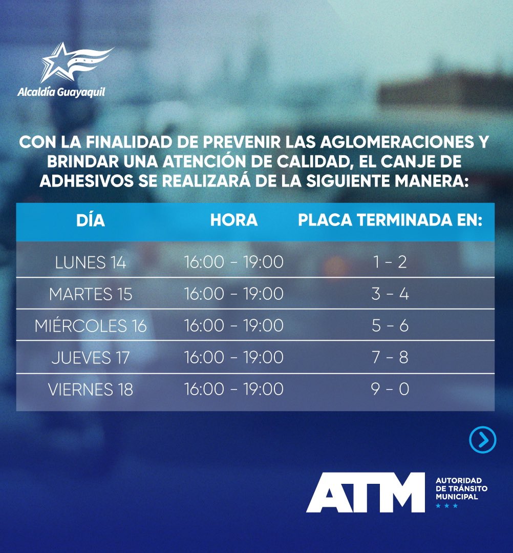 ATMGuayaquil's tweet photo. Recuerda que desde hoy, el canje del sticker/adhesivo para todos los vehículos, se realiza en un horario especial y por el último dígito numérico de placa. https://t.co/XtpjBFCMDA
