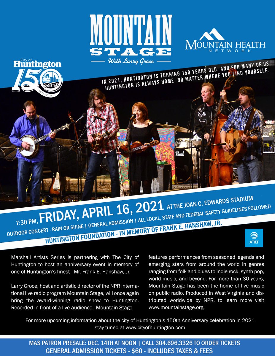 huntingtoncity's tweet photo. We are excited to announce that @MountainStage, in conjunction with @MUArtistsSeries and @huntingtoncity, will host a sesquicentennial-themed concert on Friday, April 16, 2021, at 7:30 p.m. Tickets will go on sale and performers will be announced in early 2021. Stay tuned! https://t.co/MHJ0TXFfQD