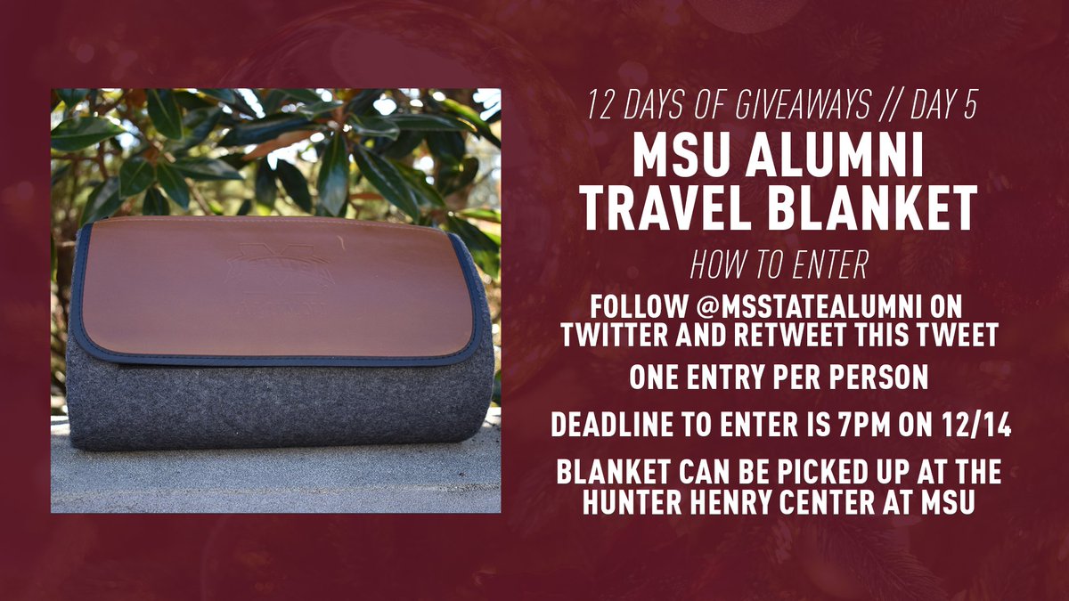 #12DaysofGiveaways rolls on with another prize contest! Follow <a href="/MSStateAlumni/">Mississippi State Alumni</a> and RT this tweet to enter to win this MSU alumni travel blanket.

Deadline to enter is 7PM CT today (12/14). One (1) winner will be selected &amp; announced after the deadline.