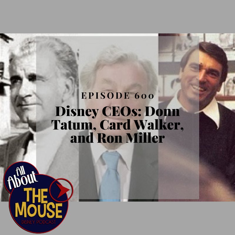 AATMCentral's tweet image. On this week's episode of the @AATMCentral podcast, we're continuing our in-depth look at Disney CEOs with Donn Tatum, Card Walker, and Ron Miller.

Download the show today from iTunes and everywhere else podcasts are available or direct from the site at allaboutthemousecentral.com/episode-600-di….