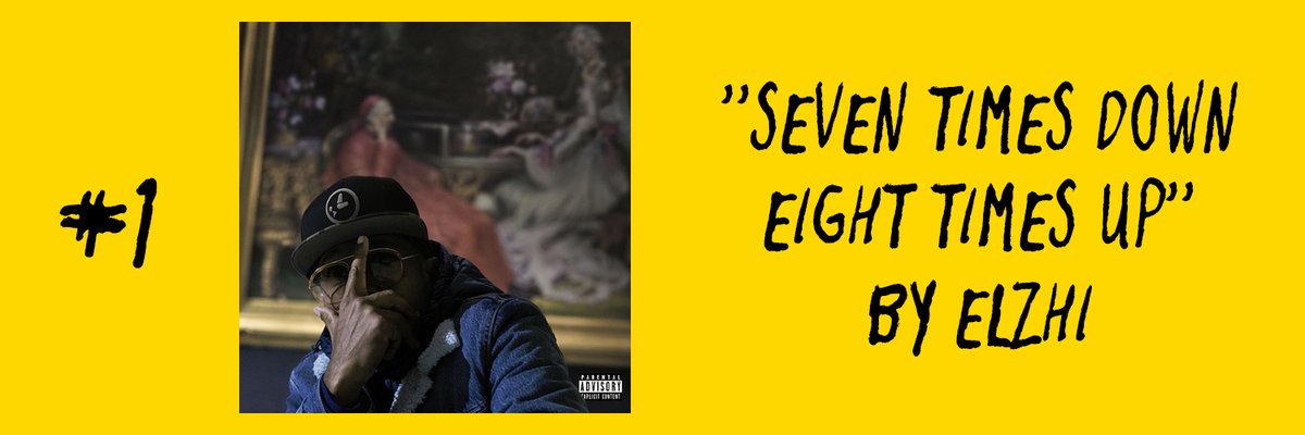 #1It hasn’t been this easy to pick a #1 AOTY for me since Danny’s XXX. It’s difficult to explain why  @ELZHI's latest is so amazing, but every single thing he says completely pulls me in, while  @jrswiftz's incredible beats only boost the consistent mood & immersion.