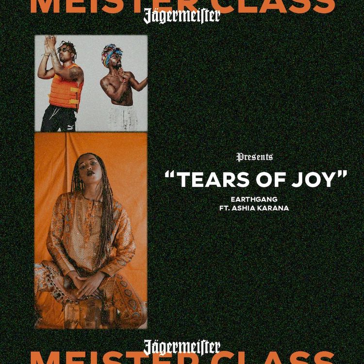 audiomack's tweet photo. .@JagermeisterUSA's #Meisterclass presents...
@EarthGang — "Tears of Joy" ft. @AshiaKarana
#NowTrending📈 on the #Audiomack app: https://t.co/LFZQVEvsMG https://t.co/ODNHcQ4QQa