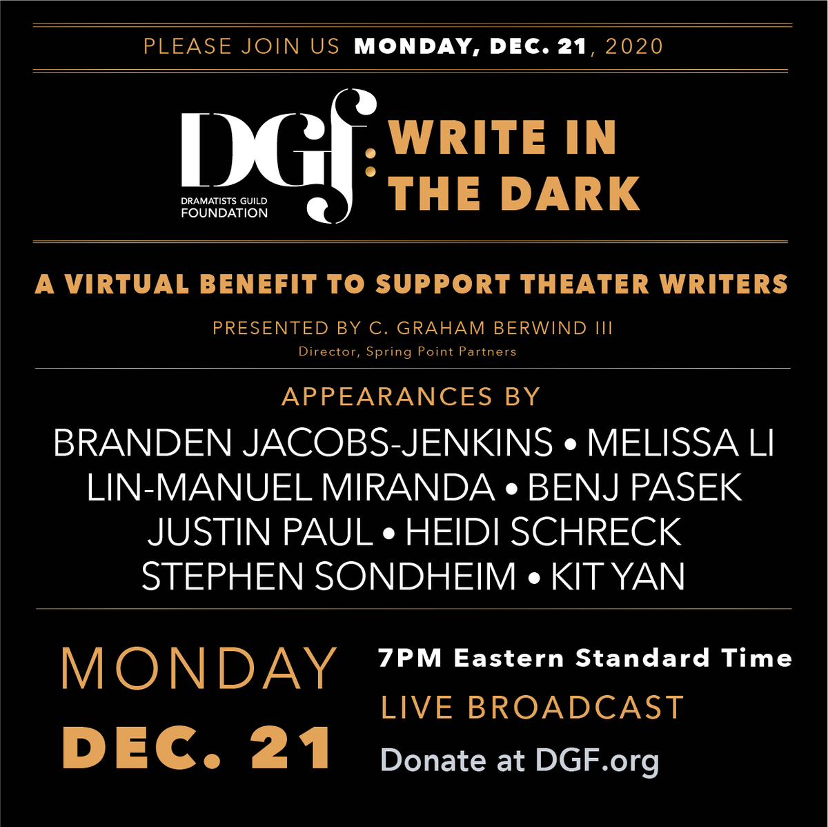 You’re invited! Write in the Dark is a virtual benefit in support of theater writers. (Ft. @Lin_Manuel @lippaofficial @ShoshanaBean @jordanfisher @TheLivingMJ @heidibschreck & more!) Broadcast live at DGF.org Free event.Donations accepted: buff.ly/3mp9Om1