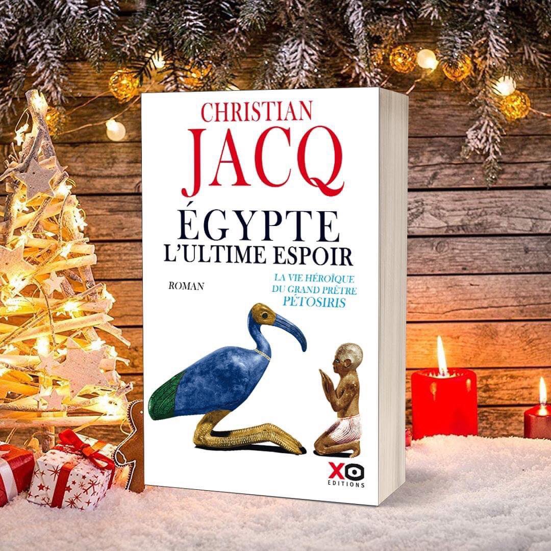 #Noël

Une idée cadeau !

La vie héroïque du grand prêtre Pétosiris dans ÉGYPTE L’ULTIME ESPOIR <a href="/XOeditions/">XO Editions</a>