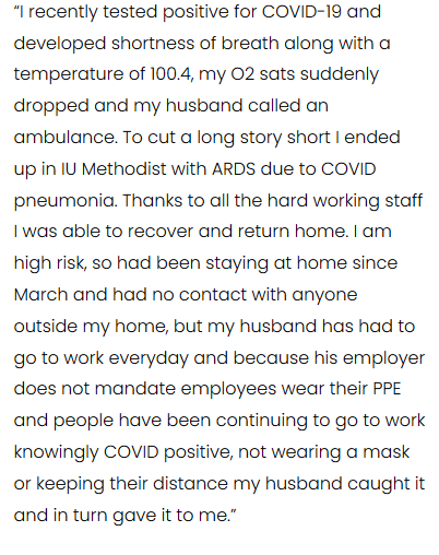 Workplaces should require masking and distancing. Doing this helps to break the chain of transmission that extends well beyond employees. (Relieved to hear this person recovered.)  
Share your story and see more: hoosiercovidcrisis.com