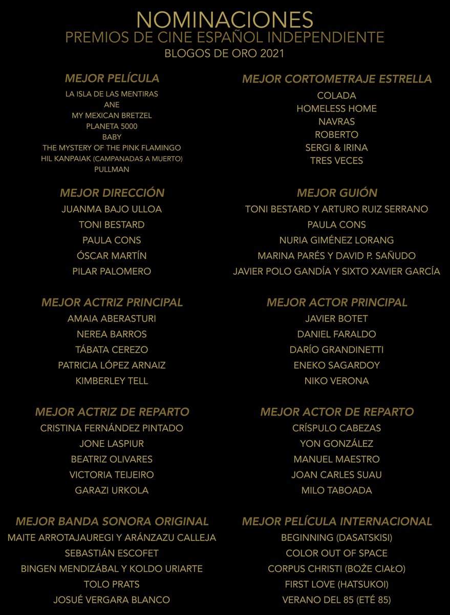 Podéis consultar las Nominaciones completas de los Premios de Cine español Independiente #BlogosDeOro 2021 en blogosdeoro.com/nominaciones-b…