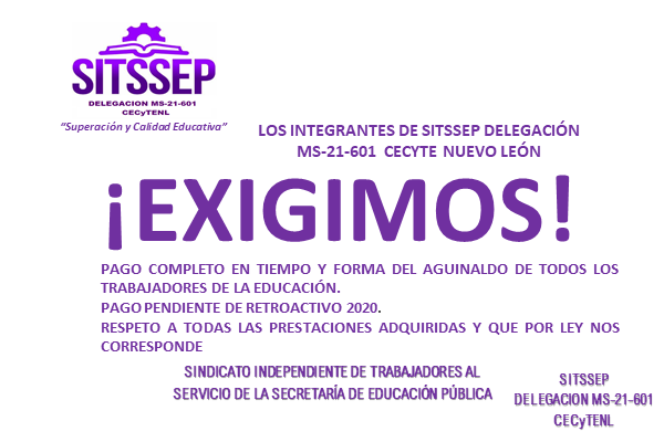 ms21601's tweet photo. SITSSEP DELEGACIÓN MS-21-601 CECYTE NUEVO LEÓN ¡EXIGIMOS!
PAGO COMPLETO EN TIEMPO Y FORMA DEL AGUINALDO DE TODOS LOS TRABAJADORES DE LA EDUCACIÓN.
PAGO PENDIENTE DE RETROACTIVO 2020.
RESPETO A TODAS LAS PRESTACIONES ADQUIRIDAS Y QUE POR LEY NOS CORRESPONDE
@lopezobrador_ https://t.co/55P6glfJgY