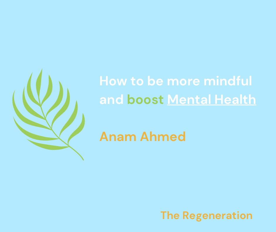 Re__Generation's tweet image. Our latest post featuring @anam_ahmed305 talks about how you can be more mindful and boost your mental health! #Mindfulness #mentalhealth #MentalHealthAwareness 

theregenerationsite.co.uk/how-to-be-more…