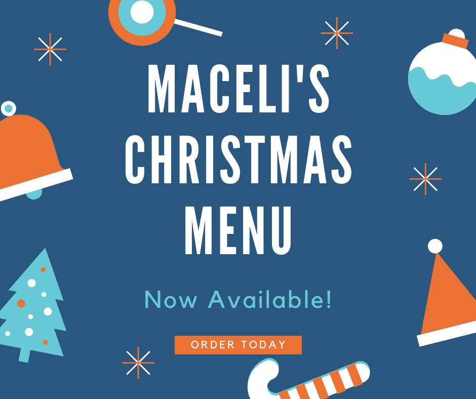 Place your Christmas week order at macelisonline.com for pick up Wednesday December 23rd from 12pm-7pm.