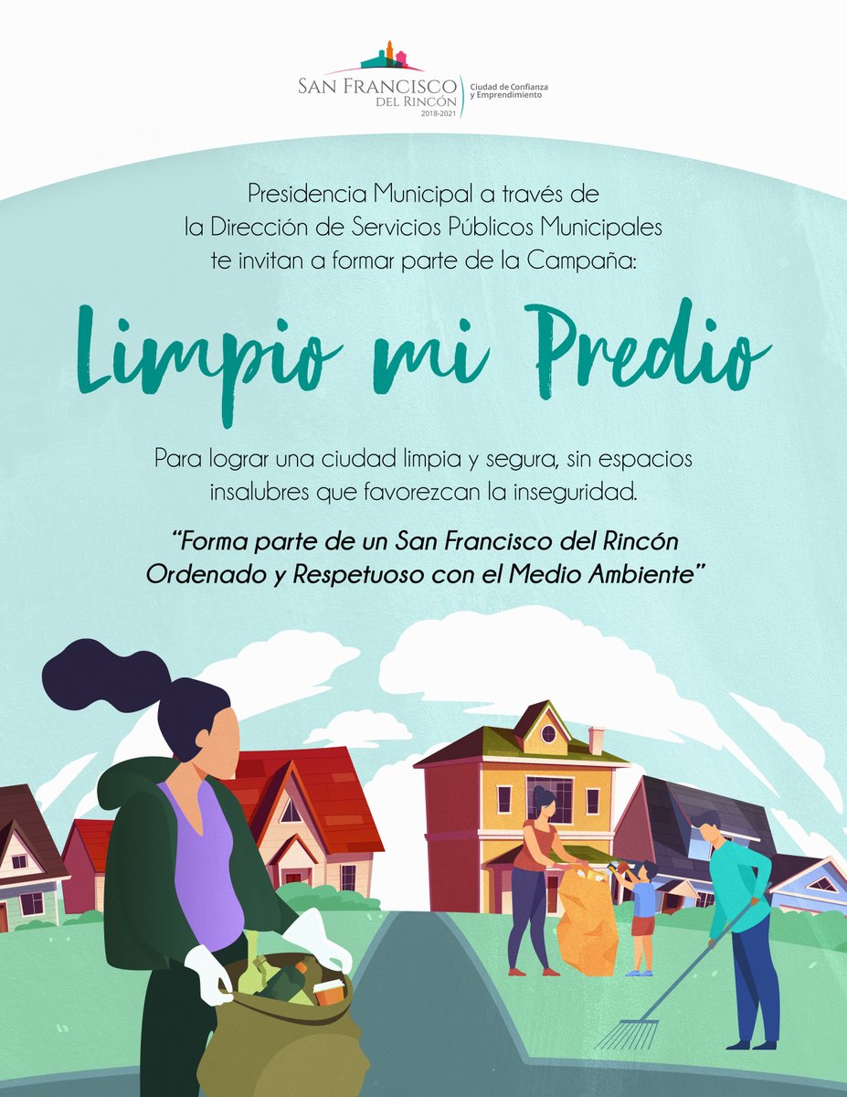 SanFranciscoGto's tweet image. #FormaParte | Limpio mi Predio 🏡🍃

· Únete a esta campaña para lograr una ciudad limpia y segura, sin espacios insalubres que favorezcan la inseguridad.
· Forma parte de un San Francisco del Rincón Ordenado y Respetuoso con el Medio Ambiente.

#CiudadDeConfianzaYEmprendimiento