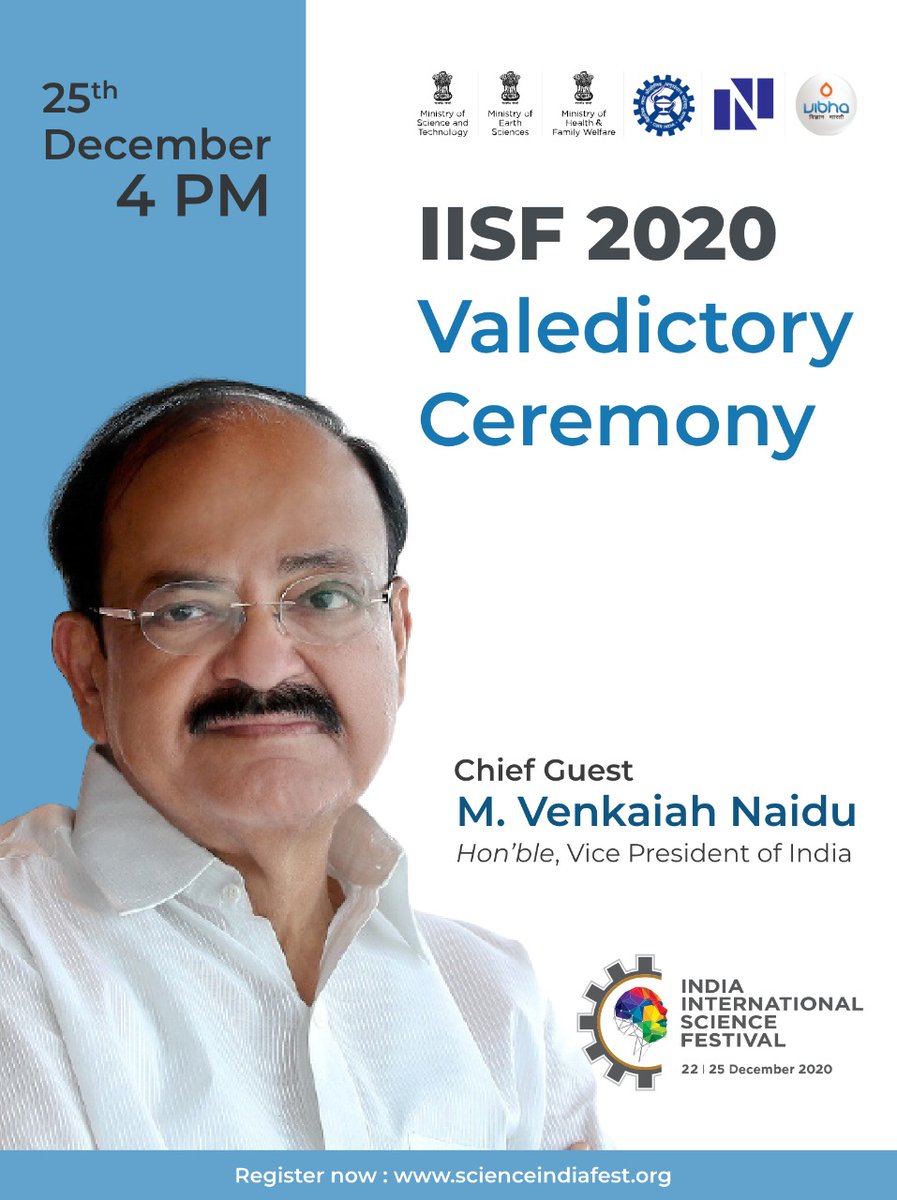 One another great happy news for all the participants and organizing team <a href="/iisfest/">India International Science Festival</a>, <a href="/CSIR_IND/">CSIR, India</a> and <a href="/Vibha_India/">Vijnana Bharati</a> 

<a href="/MVenkaiahNaidu/">M Venkaiah Naidu</a> has confirmed his participation in valedictory session of India International Science Festival on 25 Dec 2020

<a href="/PMOIndia/">PMO India</a> <a href="/drharshvardhan/">Dr Harsh Vardhan</a> <a href="/jayantss66/">Jayant Sahasrabudhe</a>
