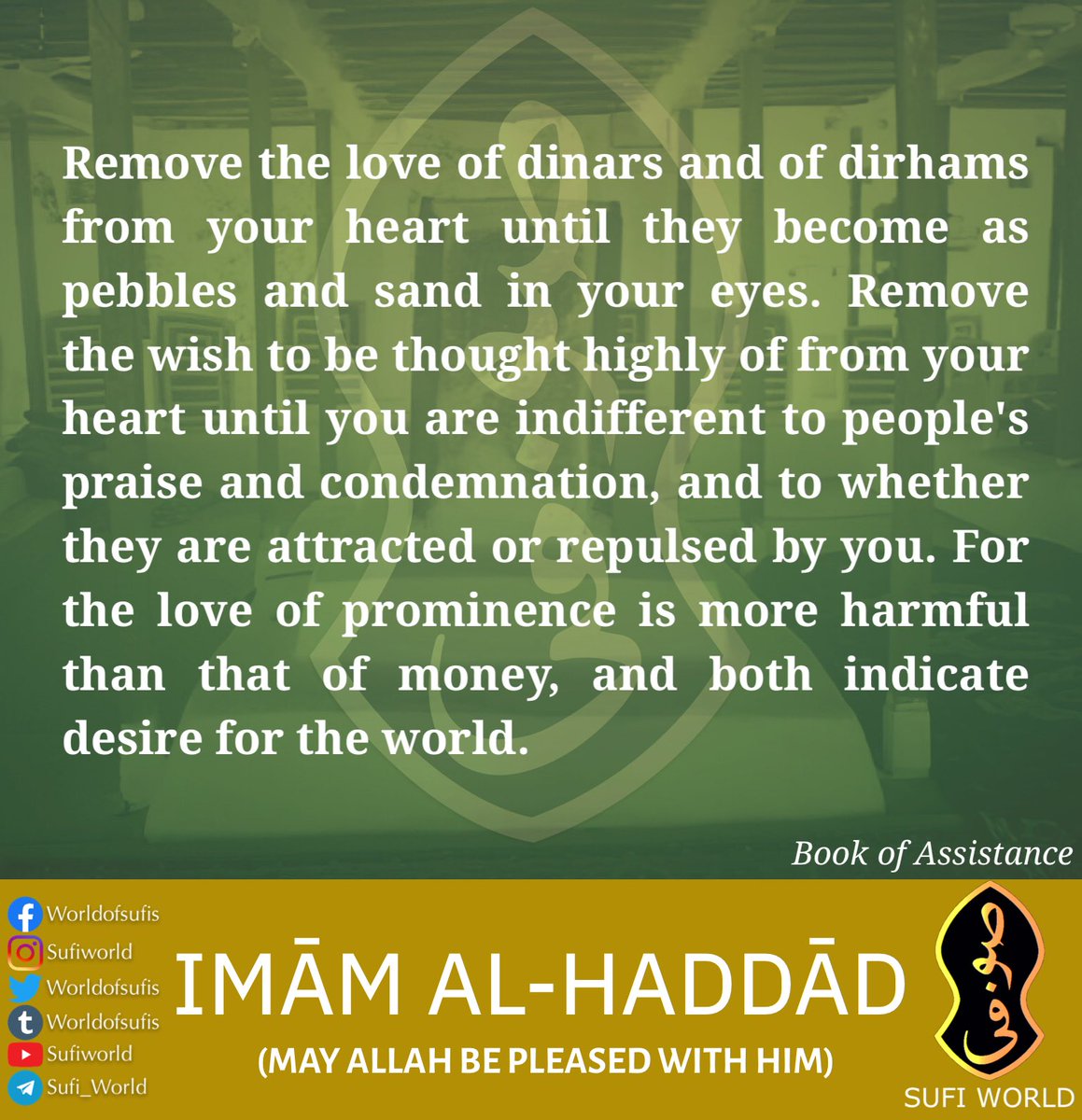 WorldofSufis's tweet photo. Remove the love of dinars and of dirhams from your heart until they become as pebbles and sand in your eyes. Remove the wish to be thought highly of from your heart until you are indifferent to people's praise and condemnation, and to whether they are attracted or repulsed by you https://t.co/gTMmYioyMr