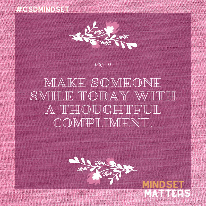 ChehalisSD's tweet photo. Make someone’s day today by giving someone a thoughtful compliment!

Feel free to share your mindful moments using #CSDMINDSET https://t.co/iS7y49n2jP