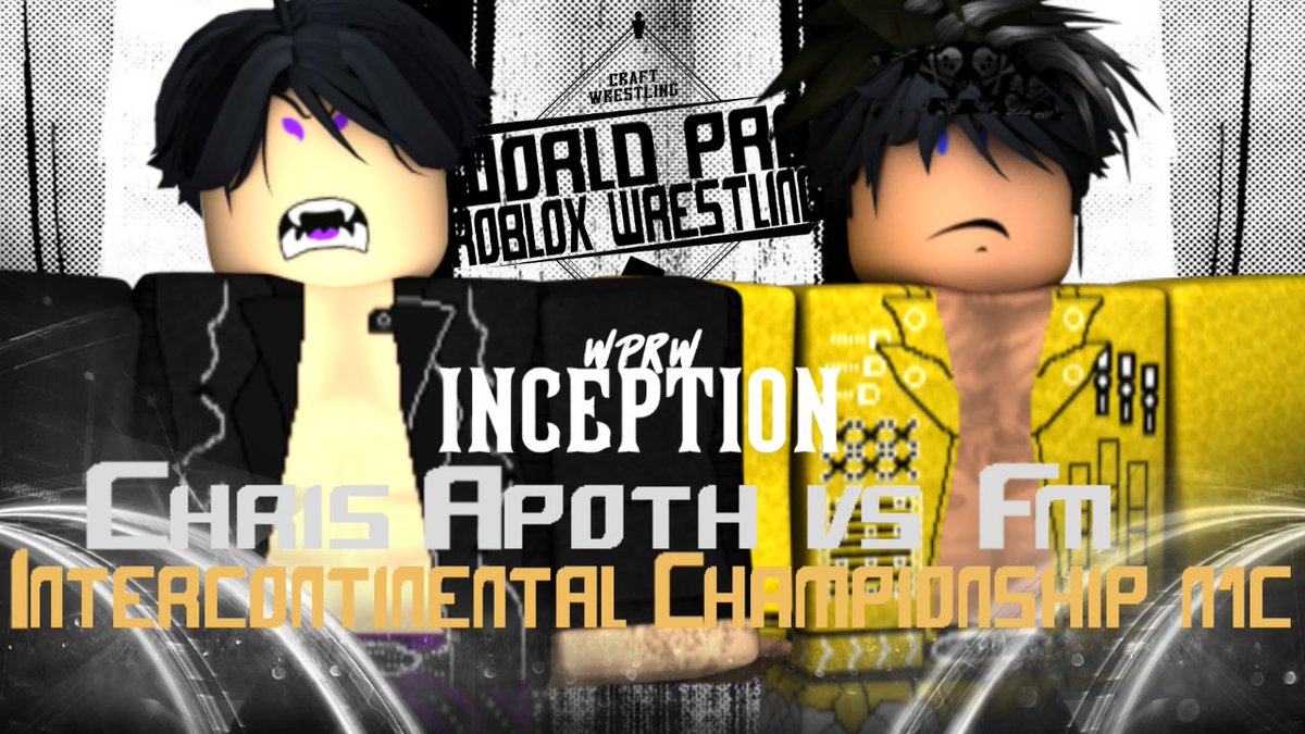 wrpwrblx's tweet photo. [WPRW Inception | December 18th] 

@ChrisApoth looks to take on @fmsquaremall in a Intercontinental N1C Bout! 

Who will advance to The PPV? https://t.co/spBWBXdyaQ