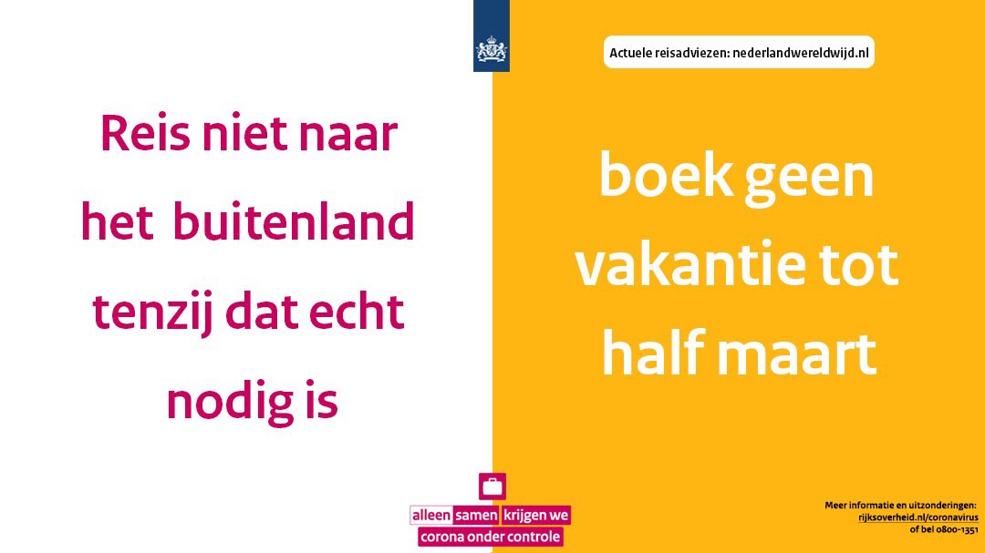 Omgaan met George Stevenson Bot 24/7 BZ on Twitter: "Tot half maart geldt: reis alleen naar het buitenland  als dat echt nodig is. Dat besloot het kabinet maandag vanwege de oplopende  besmettingscijfers in Nederland en de landen