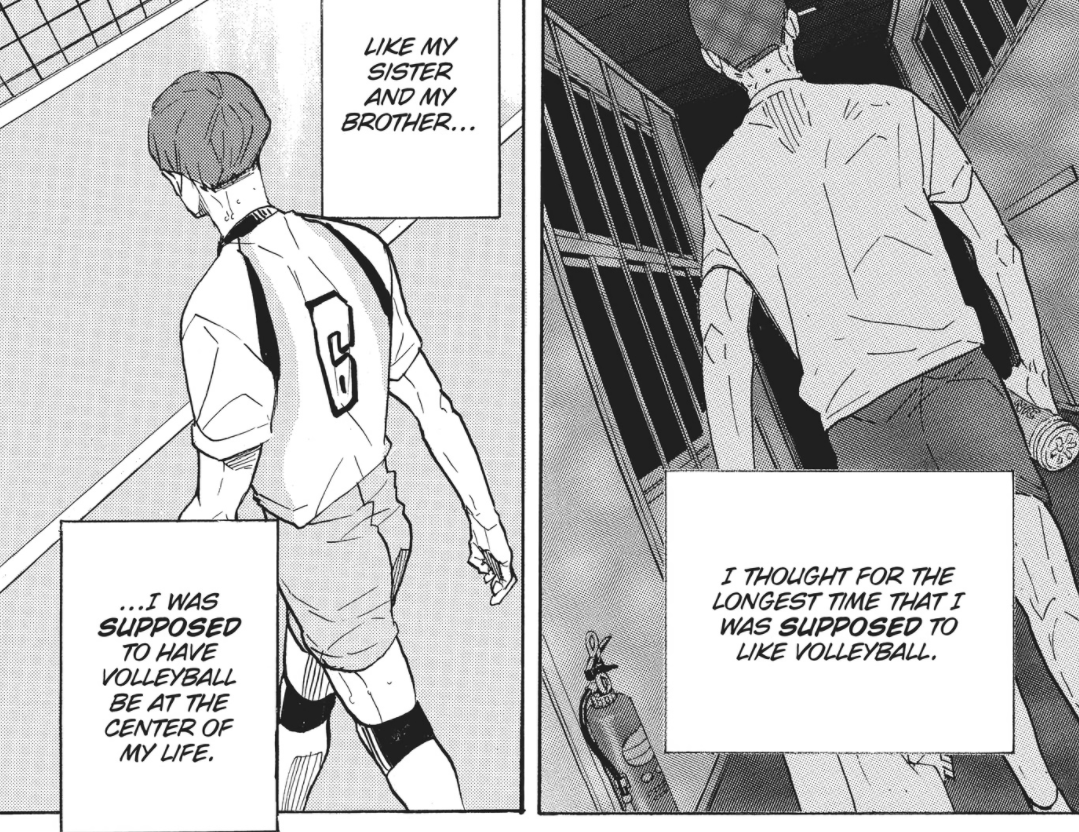 Hirugami then decides to keep playing volleyball for a while longer. He mentions that it's a basket of its own problems if he decides to quit (he plans to, most likely will be difficult telling his family.) But he now plays unburdened. He's finally free, which makes him strong