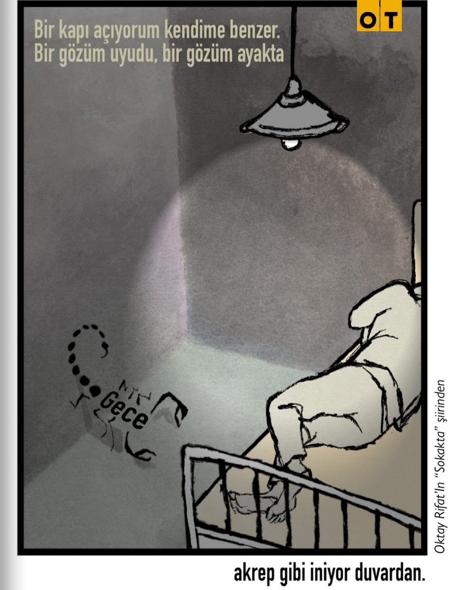 Bir kapı açıyorum kendime benzer
Bir gözüm uyudu, bir gözüm ayakta
Gece akrep gibi iniyor duvardan...
#OktayRifat #OTdergi #Aralık
#GözHakkı ✍ <a href="/leventgonenc/">levent gönenç</a>
