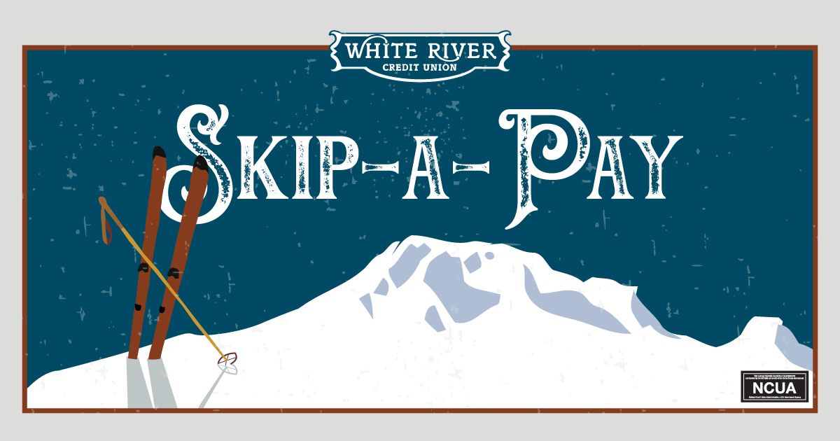 WhiteRiverCU's tweet photo. Don’t just skip – leap for joy when you choose #SkipAPay over the holidays! Take a break from your payments this month to leave room for extra #HolidayExpenses. https://t.co/XbdSpdV0Am https://t.co/BymBadDrrt