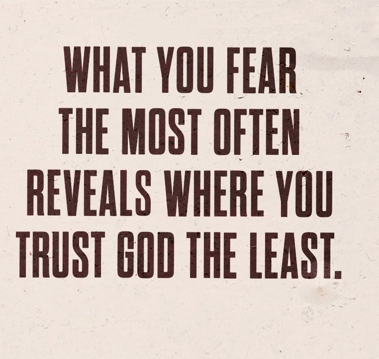 What You Fear.....🙌