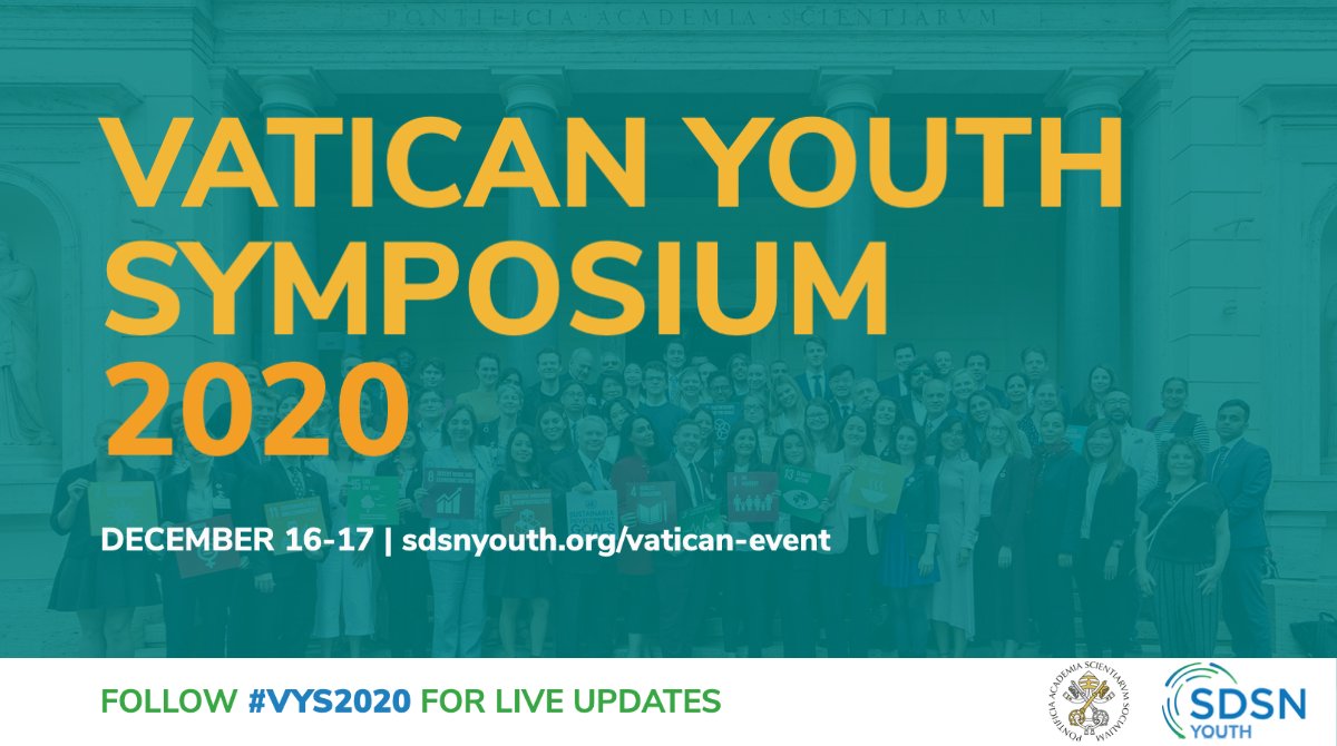 SDSNYouth's tweet image. The 7th annual Vatican Youth Symposium is almost here 👋 #VYS2020 will convene #youth leaders from around the world 🌏🌍🌎 Join us live 🙌
Dec 16, 8-11:30am ET
➡️ bit.ly/VYS2020_Day1
Dec 17, 8-11:30am ET
➡️ bit.ly/VYS2020_Day2