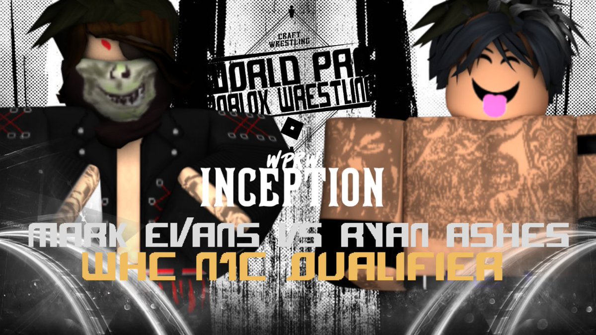 wrpwrblx's tweet photo. [WPRW Inception | December 18th] 

The last WHC Qualifier takes place as @xMarkEvansx will take on the underdog @sheluvryan https://t.co/PsTXZVKVap