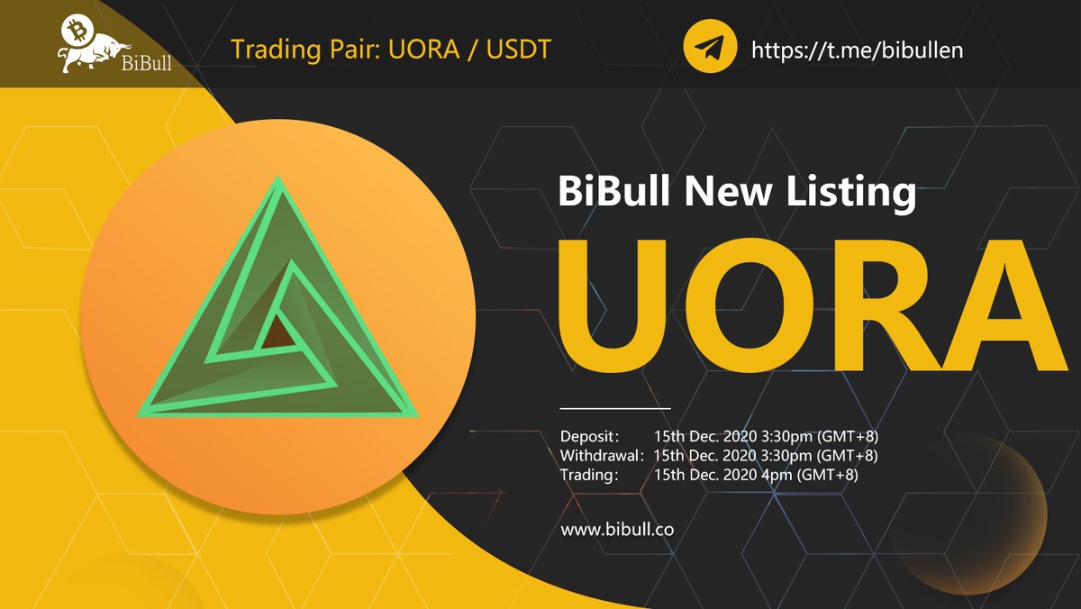 BiBull_Exchange's tweet photo. 🐂#BiBull New Listing 

#UORA @AUC_Blockchain will be listed on #BiBull exchange

Trading pair: UORA/USDT
Deposit &amp; withdrawal: 3:30pm, Dec. 15 (UTC+8)
Trading: 4pm, Dec.15

Details: https://t.co/AqdYMG7CaW

Join BiBull Enlgish community: https://t.co/MkEultPG3s https://t.co/WVlGkjUhwT