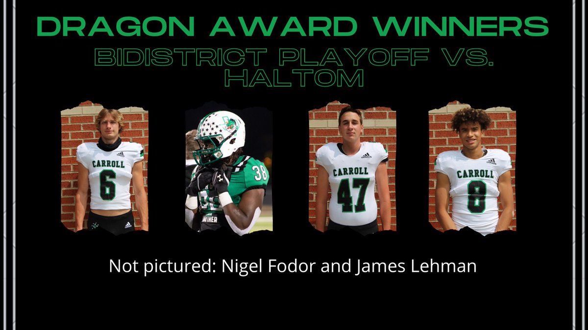 MetroSportsDFW's tweet photo. Congratulations to @CarrollDragonFB Award Winners from the Bidistrict Playoff vs. Haltom! 👏🐉

Offense - @Landonsamson1 
Defense - @dfw_Tristian 
Special Teams- @tylerwhite2023 and @will_hosey 
Attack Offense - Nigel Fodor
Attack Defense - James Lehman

#ProtectTheTradition https://t.co/cKXi3YBnGy