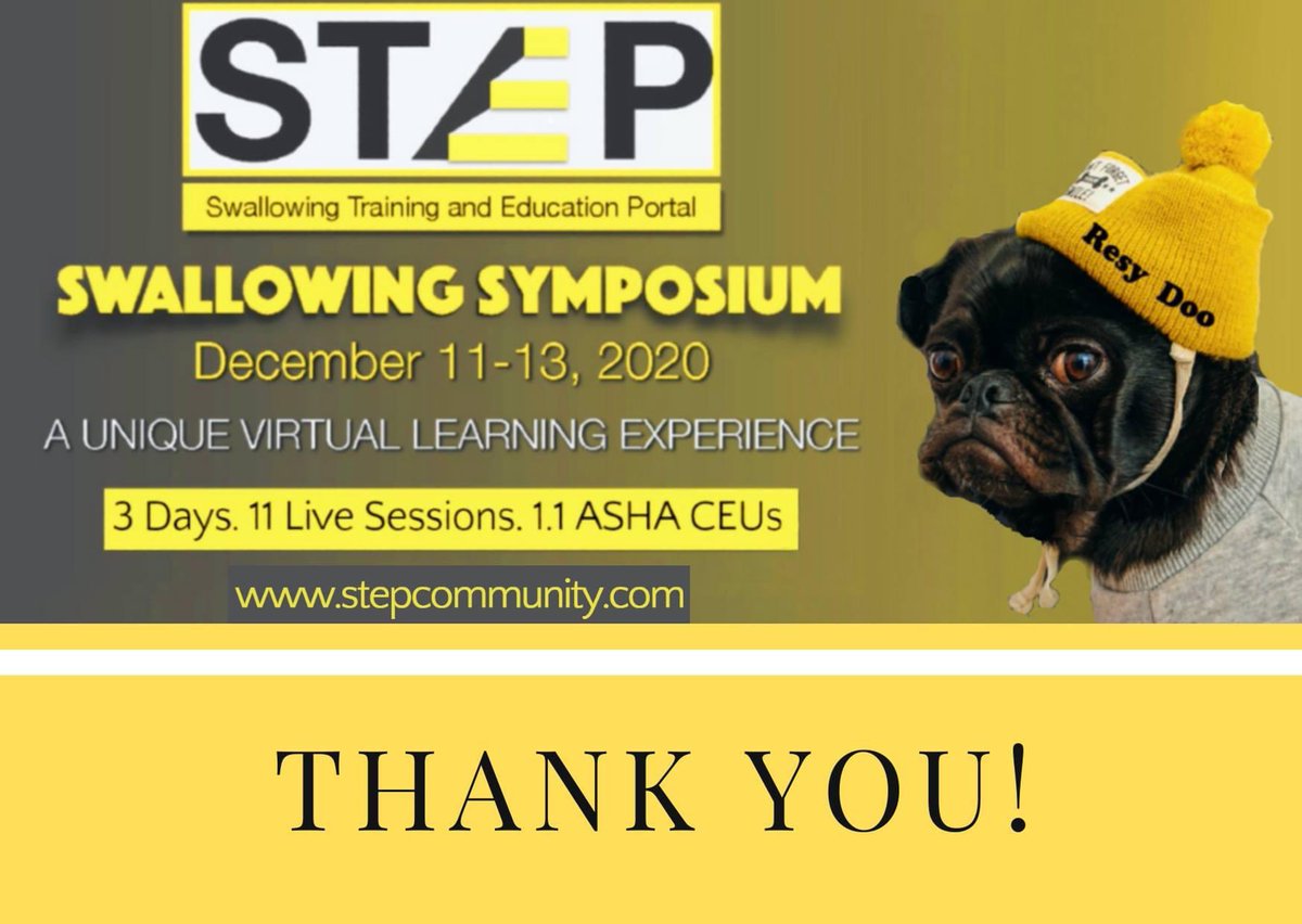 We would like to thank our incredible speakers, provocateurs, sponsors  and the biggest THANK YOU to all you #medslp #slp2b #slpeeps who made the #stepsymposium2020 virtual meeting so memorable! We are so grateful for all the positive feedback. Thank you #KeepLearning