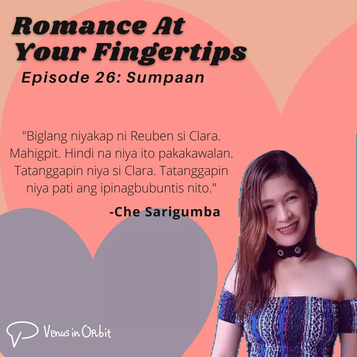 kookytuason's tweet photo. Romance At Your Fingertips
Hosted by Che Sarigumba
Episode 26: Sumpaan
Only on Venus in Orbit. Now streaming! π
https://t.co/Qc7FZvXU3U
#venusinorbit #podcast #chesarigumba
Poster design @LRBasyang https://t.co/0lH619efDD