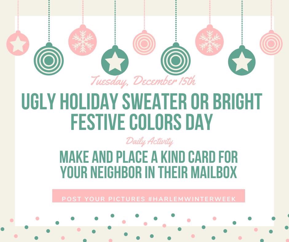 Harlem’s Winter Week day 2 Tuesday, use #HarlemWinterWeek when posting. Can’t wait to see your ugly sweaters! <a href="/HMS_Team84/">HMS Team 8-1</a> <a href="/HarlemMS/">Harlem Middle School</a>