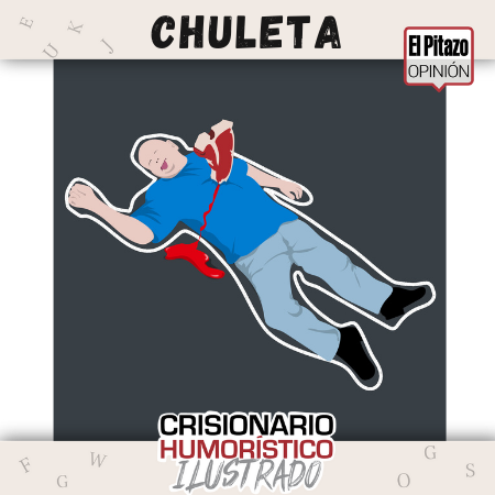 ElPitazoTV's tweet photo. Si no sabes qué significa "darle chuleta a fulanito", en el Crisionario Humorístico Ilustrado #CHI te lo explicamos. Conoce estos términos coloquiales nacidos en tiempos de crisis  https://t.co/jyPf6HNrRI https://t.co/W6ONQ5ACaM