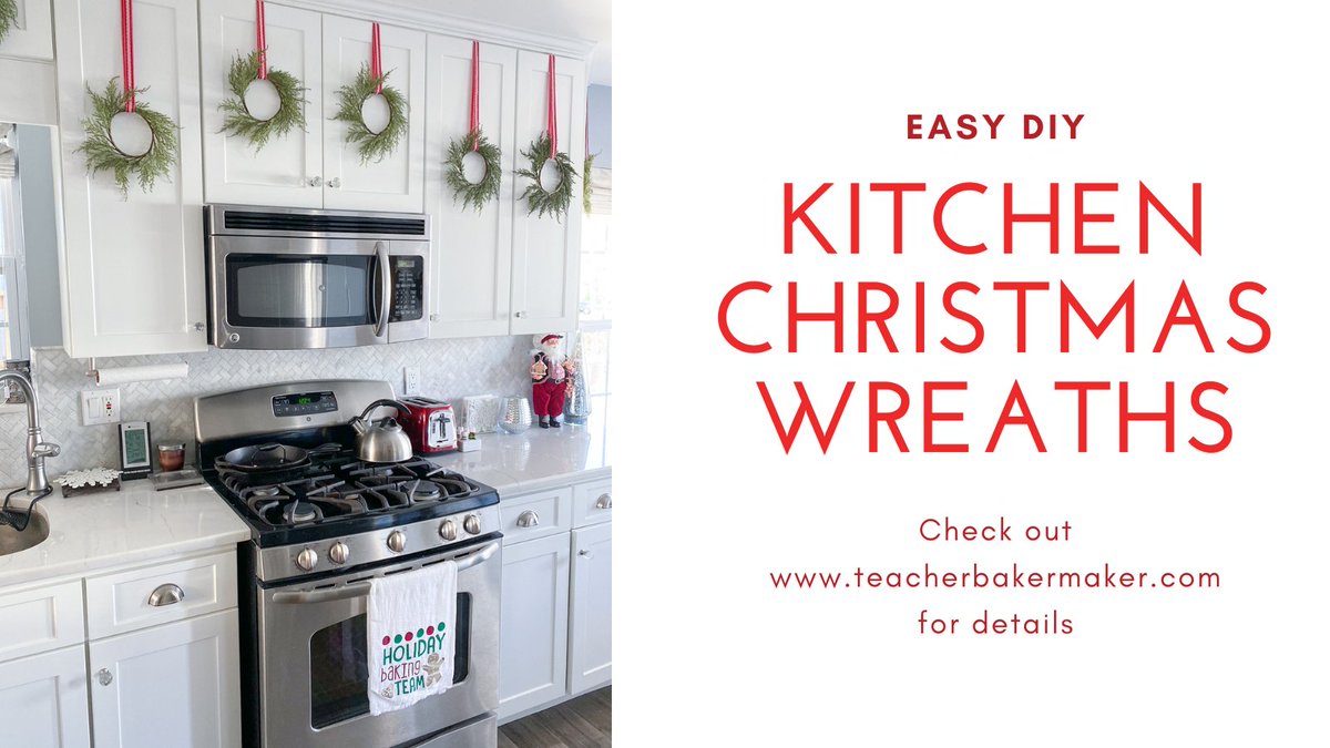 teacher_baker's tweet photo. Learn how to quickly and easily transform your kitchen with simple Christmas wreaths. No tools required! https://t.co/d9BGEwkmSr #christmaskitchen #kitchenwreaths #kitchencabinetwreaths #christmas #christmasdecorations https://t.co/A9399HqGQL