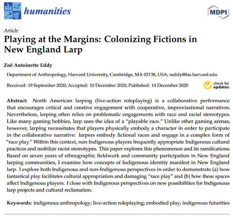 Humanities_MDPI's tweet photo. "Playing at the Margins: Colonizing Fictions in New England Larp" written by Zoë Antoinette Eddy

Full paper entry:
https://t.co/F5qCmlynEK

#indigenous #anthropology
#LiveActionRolePlaying
#ColonizingFictions

SI: Racecraft and Speculative Culture https://t.co/qKVMXpd5I5