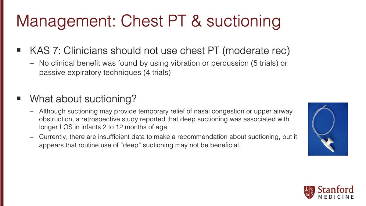 10/ Skip the chest physiotherapy. And perhaps frequent deep suctioning too.