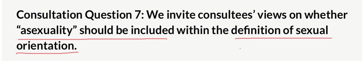 First up. Do we need to add “asexuality” to the protection of “sexual orientation”? Why? The Law commission have not caught up with the plethora of “sexual” identities for one thing. (Will find a list) Also how are asexual people oppressed?
