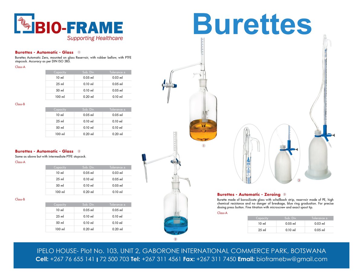 LABWARE
Burettes - Automatic - Glass
Burettes - Automatic - Zeroing

For more information about our products, visit our website at; bio-frame.co.bw, OR call us; +267 3114561, +267 76655141/ 72500703, Email: bioframebw@gmail.com

#SupportingHealthcare