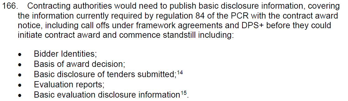 5) The govt has made a commitment to greater transparency. Its analysis of the problem is spot on and I like proposals to publish more info with award notices, require use of OCDS, and to create a new central platform