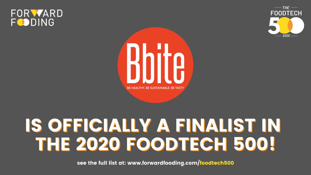 #Bbite are officially a finalist in this year’s @ForwardFooding FoodTech 500! We’re thrilled to be a part of this year’s list and hope you will join us in looking forward to the final ranked list release in February next year!

#healthy #sustainable #tasty #tastyfood #tastysnacks