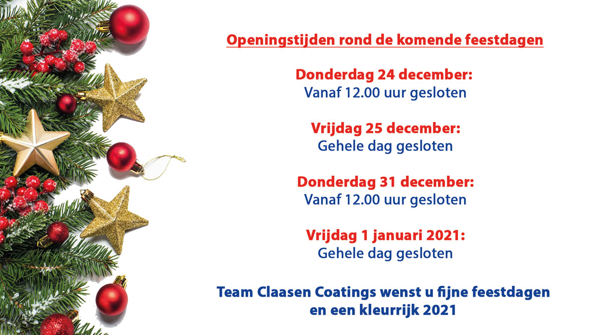 Alle vestigingen van Claasen Coatings zijn tijdens de #lockdown gewoon geopend. Echter gelden er tijdens de komende feestdagen wel gewijzigde openingstijden.

Team Claasen Coatings wenst u fijne feestdagen 🎄en een kleurrijk 2021.
