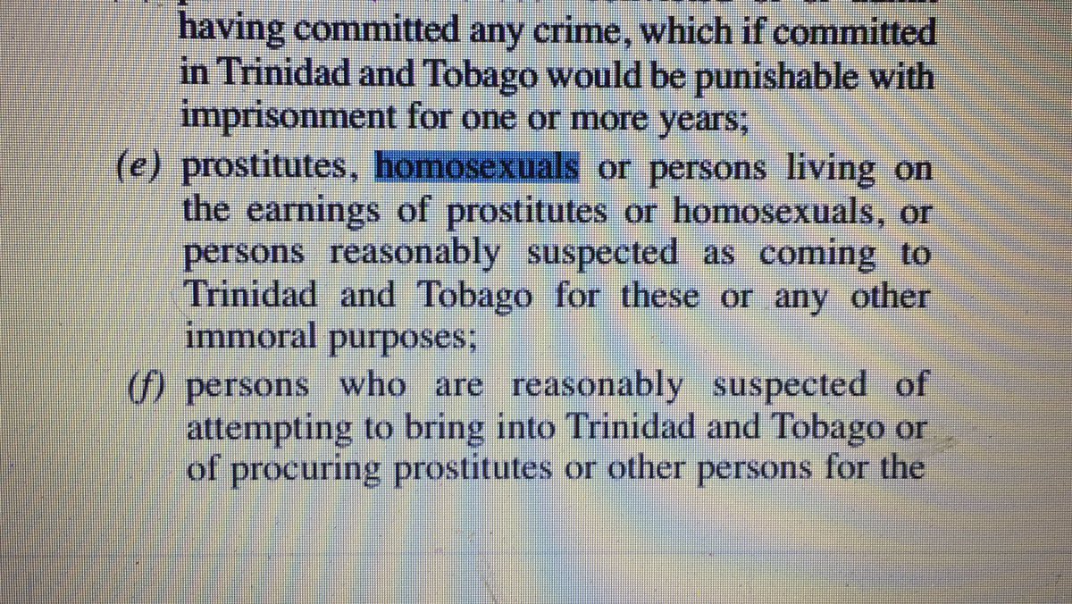 Además prohiben la entrada a homosexuales y además lo especifican en la misma sección que deniega la entrada a prostitutas y personas relacionadas a la prostitución.Tampoco permiten la entrada de mendigos o personas que no puedan costearse vivir.(Art. 8 1-e, g y n).