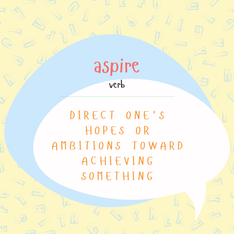 eslwithaudra's tweet photo. I aspire towards many things - what is your greatest aspiration?  How are you going to achieve that aspiration?  #esl #eslonline #vocab #vocaboftheday #vocabbuilder #definition #eslstudents #onlinelearning https://t.co/cJ8taGrDMS