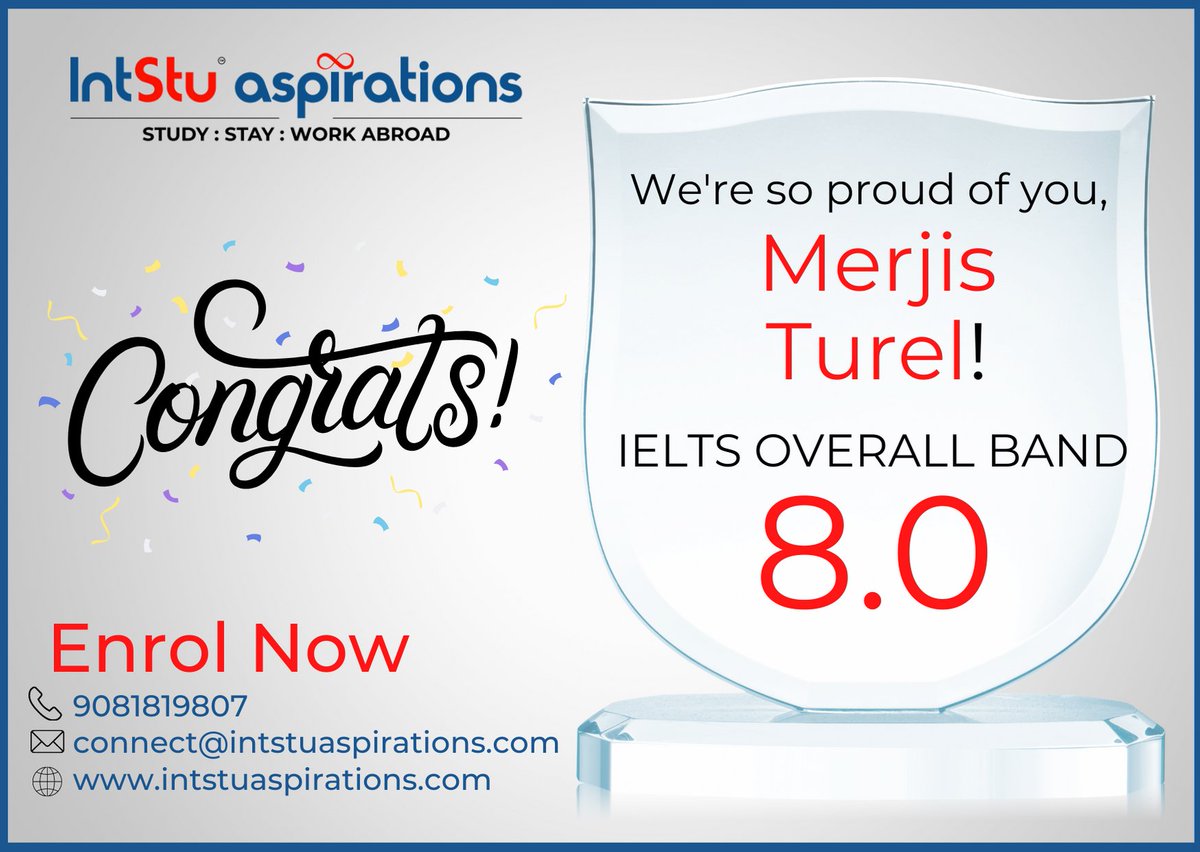 IntstuA's tweet photo. IntStu Aspirations heartily congratulates Merjis Turel for scoring overall 8.0 bands in IELTS. Enrol now to achieve your dream score. Call on 9081819807 or visit https://t.co/ePTQJ3ybZP.
#intstuaspirations #ielts #studyabroad #intstumazing https://t.co/KnVYhau9DU