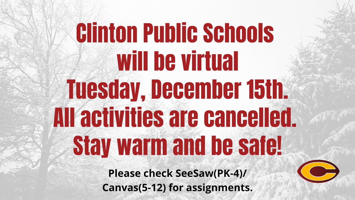 CPSRedTornadoes's tweet photo. #cpsreds Clinton PS will be virtual Tuesday, Dec. 15th. Please check SeeSaw (PK-4)/ Canvas(5-12) for assignments. https://t.co/W6xMUgeB6f