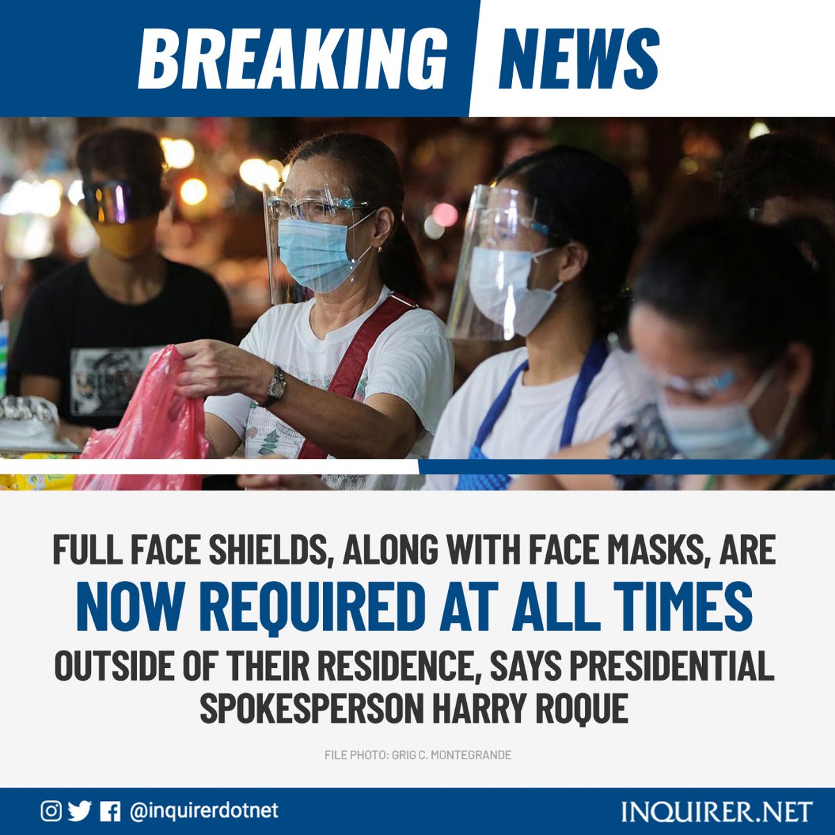 inquirerdotnet's tweet photo. BREAKING: Full face shields, along with face masks, are also now required outside the home. Under previous rules, face shields are only required in establishments. https://t.co/tGZ6ICgze9