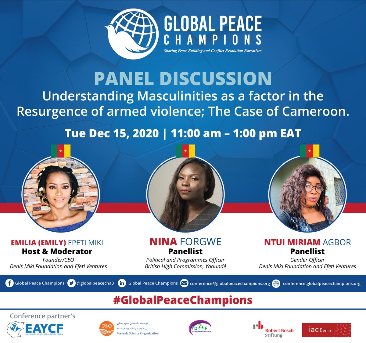 DAY 2 Conference:

Session Three with a Panel Discussion on Understanding Masculinities as a factor in the
Resurgence of armed violence; The Case of Cameroon.

Moderated by: <a href="/Emily_Efeti/">Emily Miki 🇨🇲</a> 

Panelists: <a href="/NinaForgwe/">Nina Forgwe</a> &amp; <a href="/MiriamNtui/">Ntui M. Agbor</a> 
#GlobalPeaceChampions
@iac_berlin