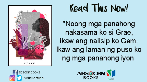 noinkofficial's tweet photo. #NoInkReads

Endless Aversion by Kee Julie 
LINK: https://t.co/i3iJMwZ4qw

__
How to read NoInk stories?

Like ABS-CBN Books Facebook page now and go to Album section.

PAGE LINK: https://t.co/HpCDW9f2wn

#NoInk
#ABSCBNBooks https://t.co/qQ560K3zYO